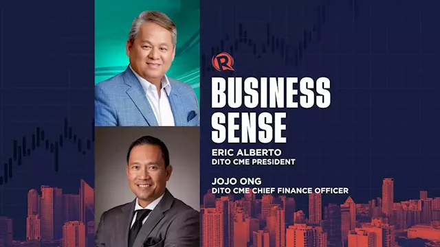 Business Sense: Dito CME president Eric Alberto and CFO Jojo Ong