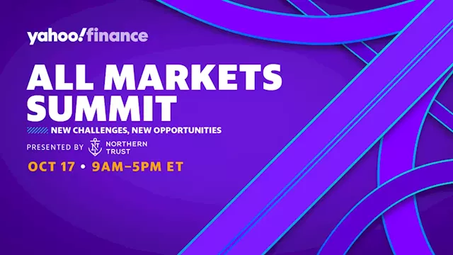 Yahoo Finance All Markets Summit: New Challenges, New Opportunities