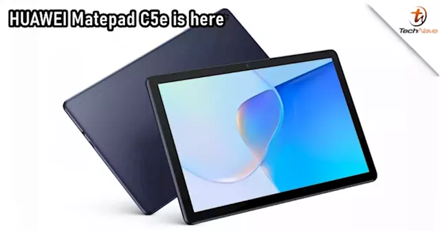 HUAWEI Matepad C5e release: rebranded Matepad SE for international market, priced at ~RM946 | TechNave