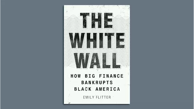 New book 'The White Wall' digs into racial bias in the finance industry