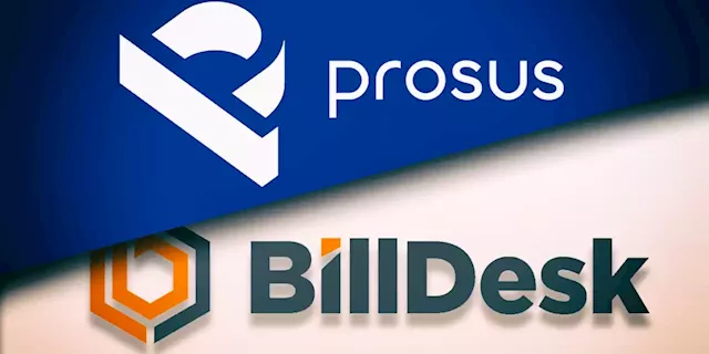 ACQUISITION SCRAPPED: Prosus walks away from $4.7bn deal with India’s BillDesk