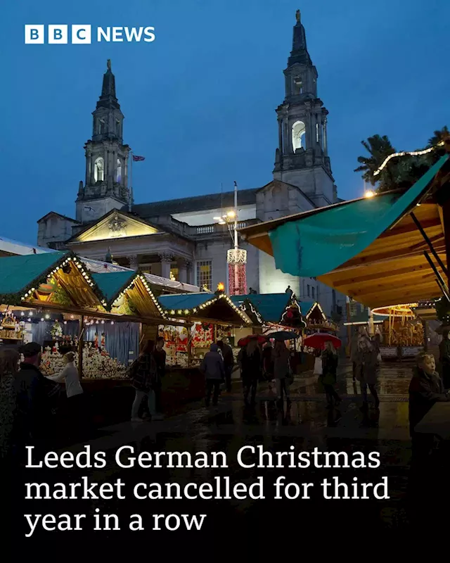 Leeds German Christmas market cancelled for third year