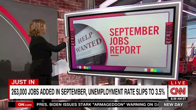 US labor market added 263,000 jobs in September | CNN Business