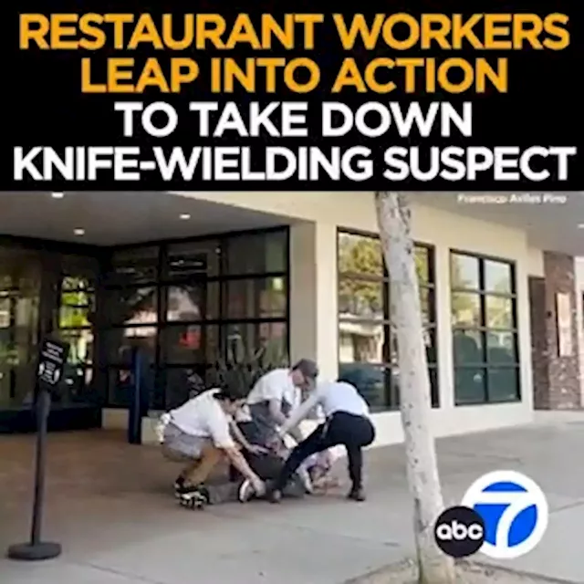 Pasadena restaurant workers subdue man with knife after he damages nearby business