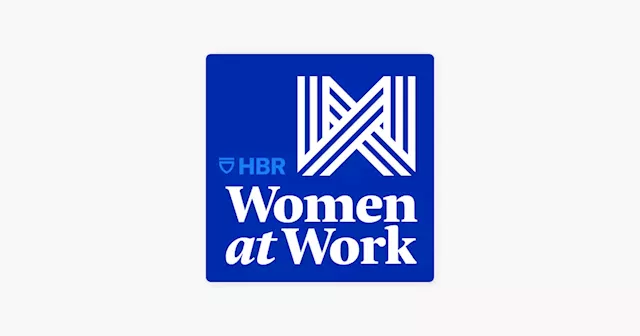 ‎Women at Work: How to Push for Policy Changes at Your Company on Apple Podcasts