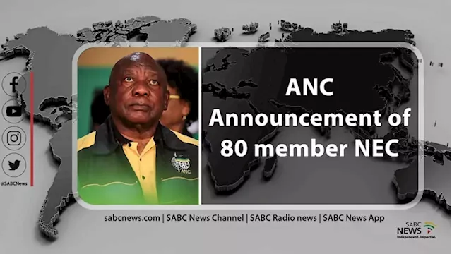 LIVE: ANC announces its new 80-member NEC - SABC News - Breaking news, special reports, world, business, sport coverage of all South African current events. Africa's news leader.