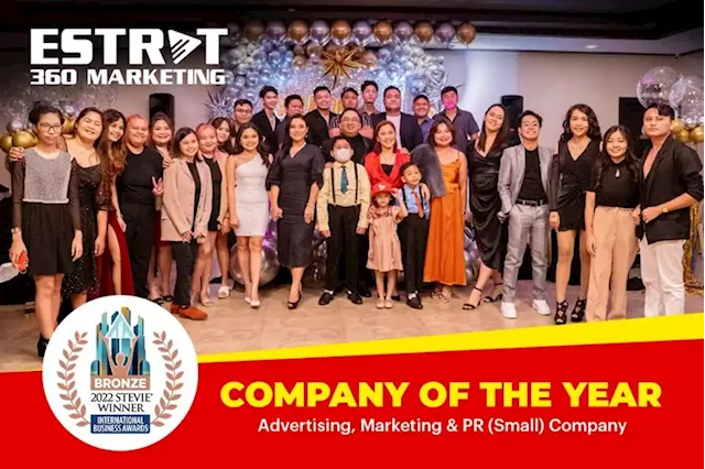 Filipino marketing agency ESTRAT 360 wins Int’l Company of the Year Award 2022 - BusinessMirror