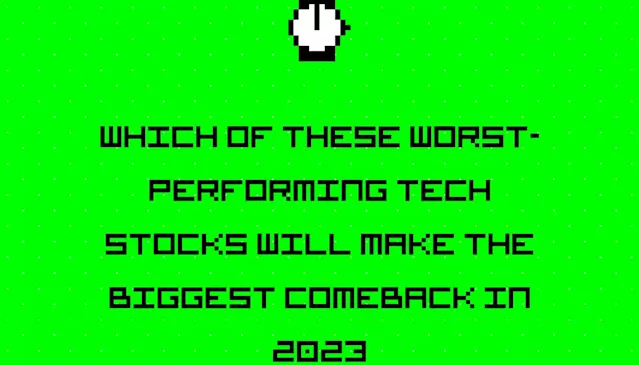 Poll - Which of these worst-performing tech stocks will make the biggest comeback in 2023?