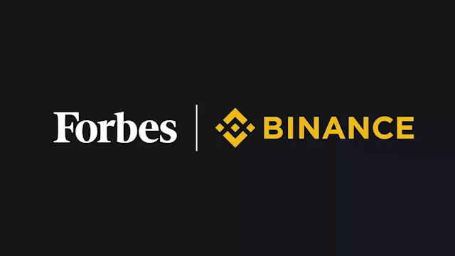 Forbes Announces $200 Million Strategic Investment From Binance