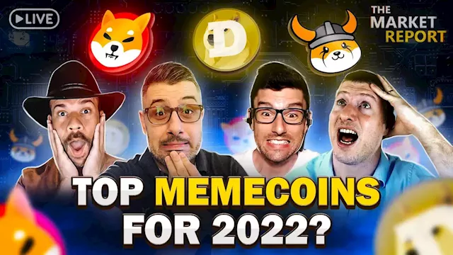 Which top memecoins can make eye-watering gains in 2022? | The Market Report