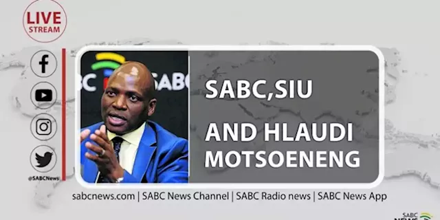 LIVE: SABC, SIU and Hlaudi Motsoeneng - SABC News - Breaking news, special reports, world, business, sport coverage of all South African current events. Africa's news leader.