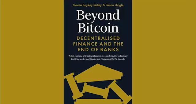 Decentralised finance, the 'end of banks' - and what comes next