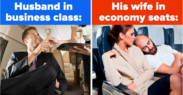 A Man Upgraded His Plane Ticket To Business Class And Left His Wife Alone In Economy – Thoughts?