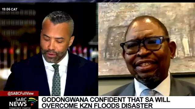 Finance Minister Enoch Godongwana confident that SA will overcome the disaster in KZN