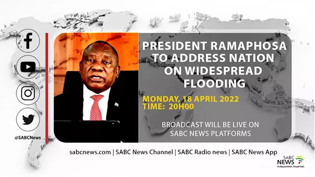 LIVE: President Ramaphosa addresses nation on government's response to widespread flooding - SABC News - Breaking news, special reports, world, business, sport coverage of all South African current events. Africa's news leader.