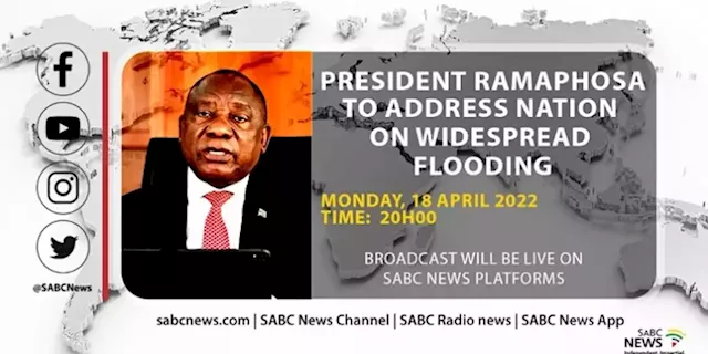 President Ramaphosa to address the nation on government's response to recent floods - SABC News - Breaking news, special reports, world, business, sport coverage of all South African current events. Africa's news leader.