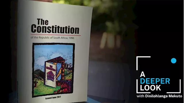 FEATURE | A Deeper Look – The South African Constitution and its limitations - SABC News - Breaking news, special reports, world, business, sport coverage of all South African current events. Africa's news leader.