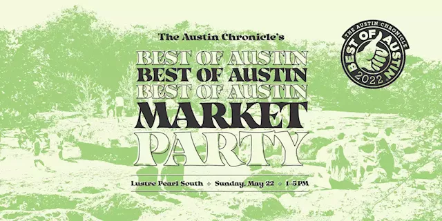 Best of Austin Market Party