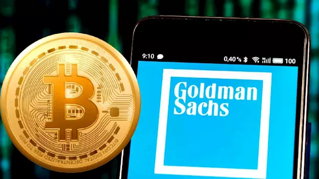 Global Investment Bank Goldman Sachs Offers Its First Bitcoin-Backed Loan – Finance Bitcoin News