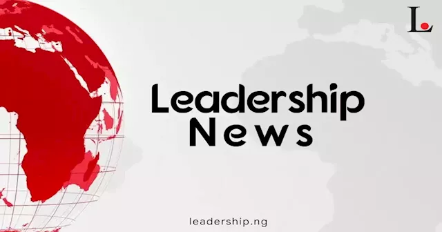 Leadership News - Nigerian Newspaper, Breaking News, Politics, Business And More