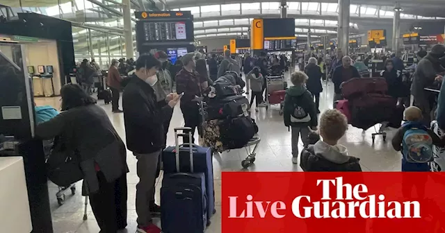 UK air travel industry urged to tackle ‘distressing’’ disruption for passengers – business live