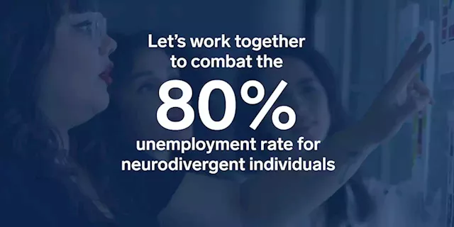 Hiring neurodivergent people helps companies and society