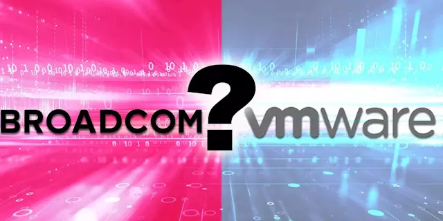 Broadcom will let VMware shop for another buyer, but is any other software company interested?