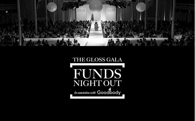 THE GLOSS GALA Funds Night Out: Exclusive Tickets for Investment Club Members - The Gloss Magazine