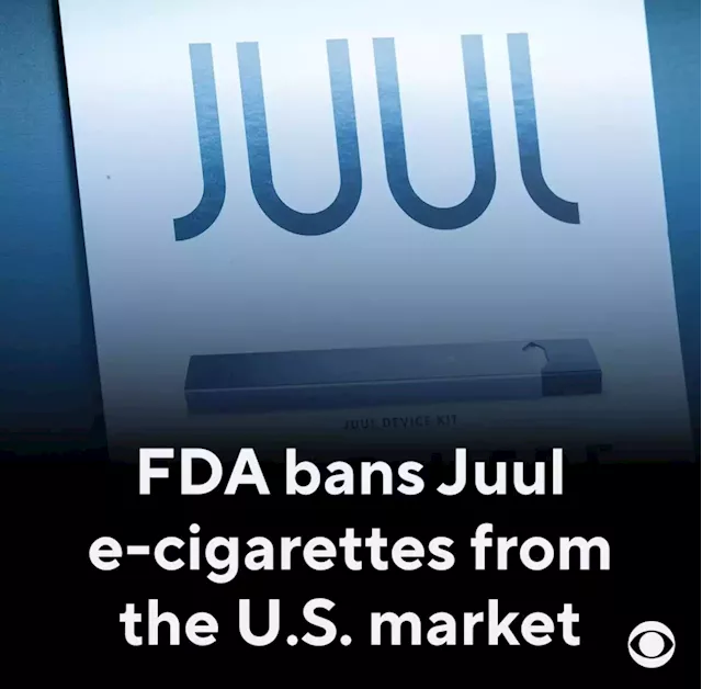 FDA bans Juul e-cigarettes from the U.S. market