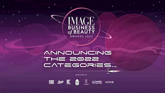 Out of this world: Announcing the IMAGE Business of Beauty Awards 2022 categories