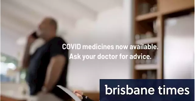 Antivirals under the radar as drug company rolls out own COVID health campaign