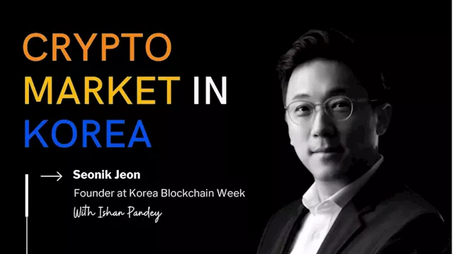 Understanding the Cryptocurrency Market in Korea with Seonik Jeon | HackerNoon