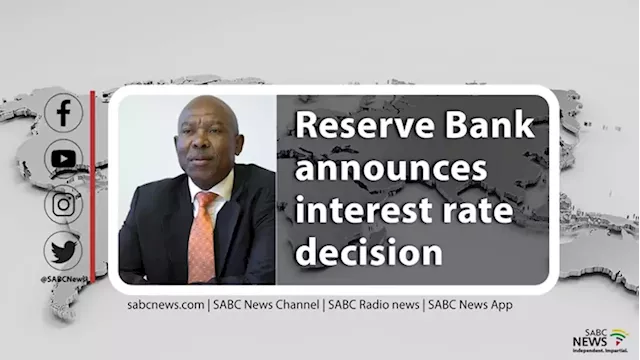 LIVE: South African Reserve Bank announces interest rate decision - SABC News - Breaking news, special reports, world, business, sport coverage of all South African current events. Africa's news leader.