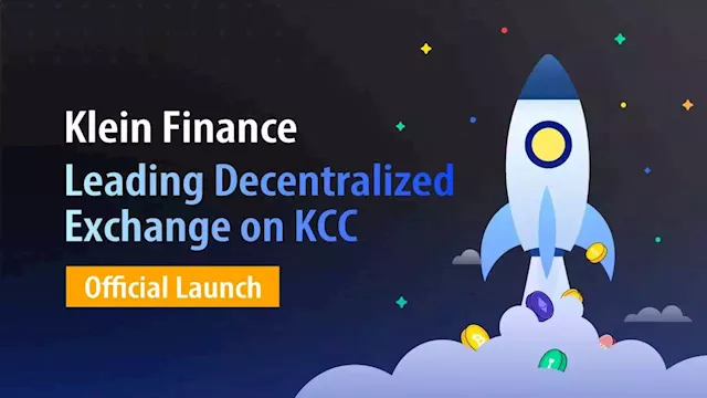 Klein Finance Mainnet Official Launch | HackerNoon