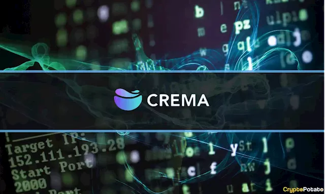 Crema Finance Hacked for $9M, Team Shares Investigation Details