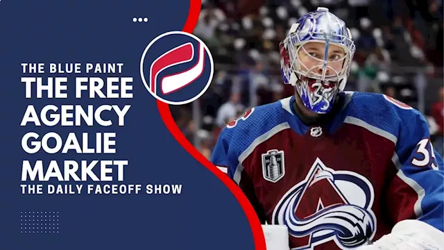 The Free Agency Goalie Market | The Daily Faceoff Show