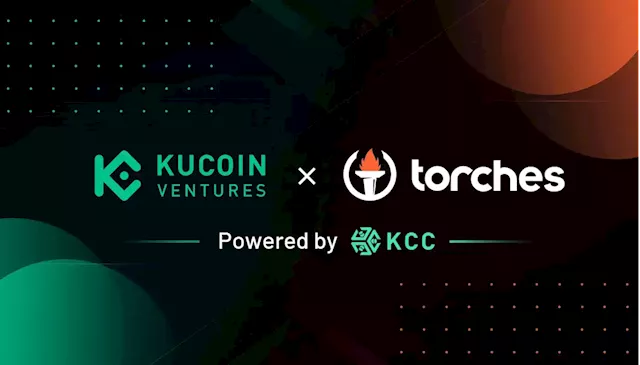 KuCoin Ventures invests in Torches Finance, a Lending Protocol Based on KCC | HackerNoon