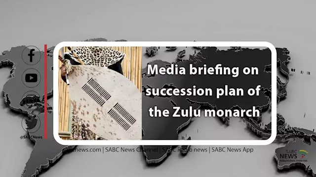 LIVE | Media briefing on AmaZulu King succession issue - SABC News - Breaking news, special reports, world, business, sport coverage of all South African current events. Africa's news leader.