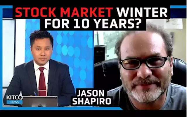 The Stock Market Winter will last a decade; Trade like a contrarian to survive - Jason Shapiro