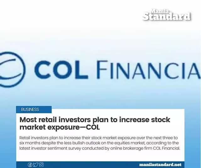 Most retail investors plan to increase stock market exposure—COL