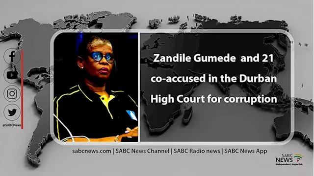 LIVE | Former eThekwini Mayor Zandile Gumede, 21 co-accused in court - SABC News - Breaking news, special reports, world, business, sport coverage of all South African current events. Africa's news leader.