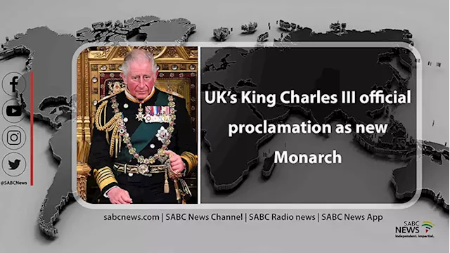 LIVE | Charles to officially be proclaimed UK's King - SABC News - Breaking news, special reports, world, business, sport coverage of all South African current events. Africa's news leader.