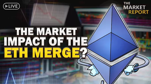 Will the Ethereum Merge crash or revive the crypto market?