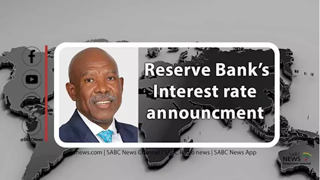 LIVE | Reserve Bank announces interest rate decision - SABC News - Breaking news, special reports, world, business, sport coverage of all South African current events. Africa's news leader.