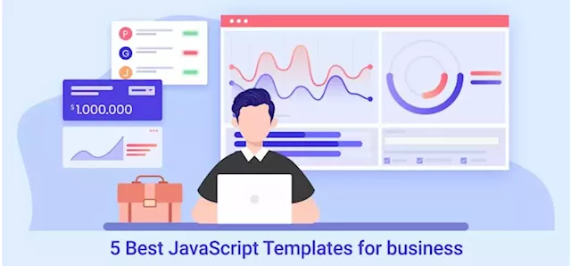 5 Best JavaScript Templates for Business | HackerNoon