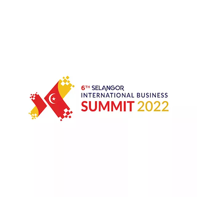 Selangor International Business Summit 2022 | Selangor Summit