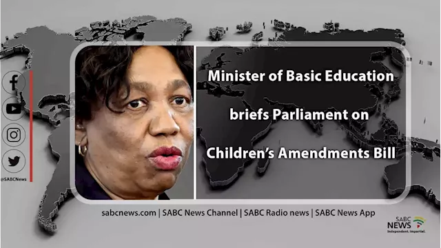 LIVE: Angie Motshekga briefs parliament on Children’s Amendment Bill - SABC News - Breaking news, special reports, world, business, sport coverage of all South African current events. Africa's news leader.