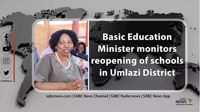 LIVE: Minister of Basic Education Angie Motshekga monitors the return of schools - SABC News - Breaking news, special reports, world, business, sport coverage of all South African current events. Africa's news leader.