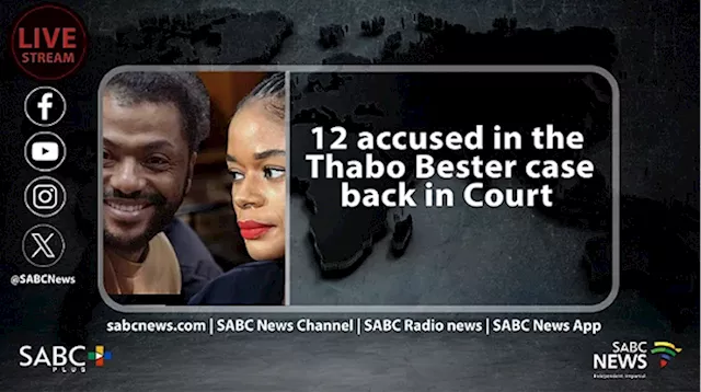 LIVE: Thabo Bester prison escape court case - SABC News - Breaking news, special reports, world, business,