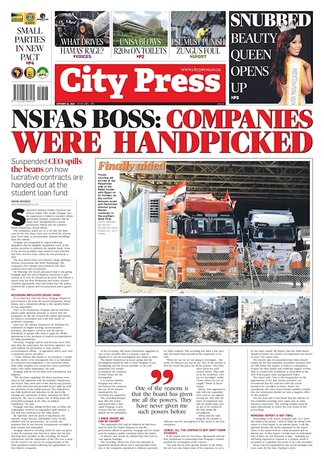 What's in City Press: NSFAS boss: companies were handpicked | Ex-DG in R5 billion scandal cries foul | Chickens and eggs: The worst is yet to come